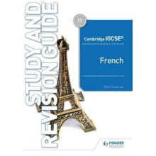 Cambridge IGCSE (TM) French Study and Revision Guide