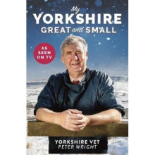 My Yorkshire Great and Small
