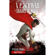 Shades of Magic: The Steel Prince: Night of Knives