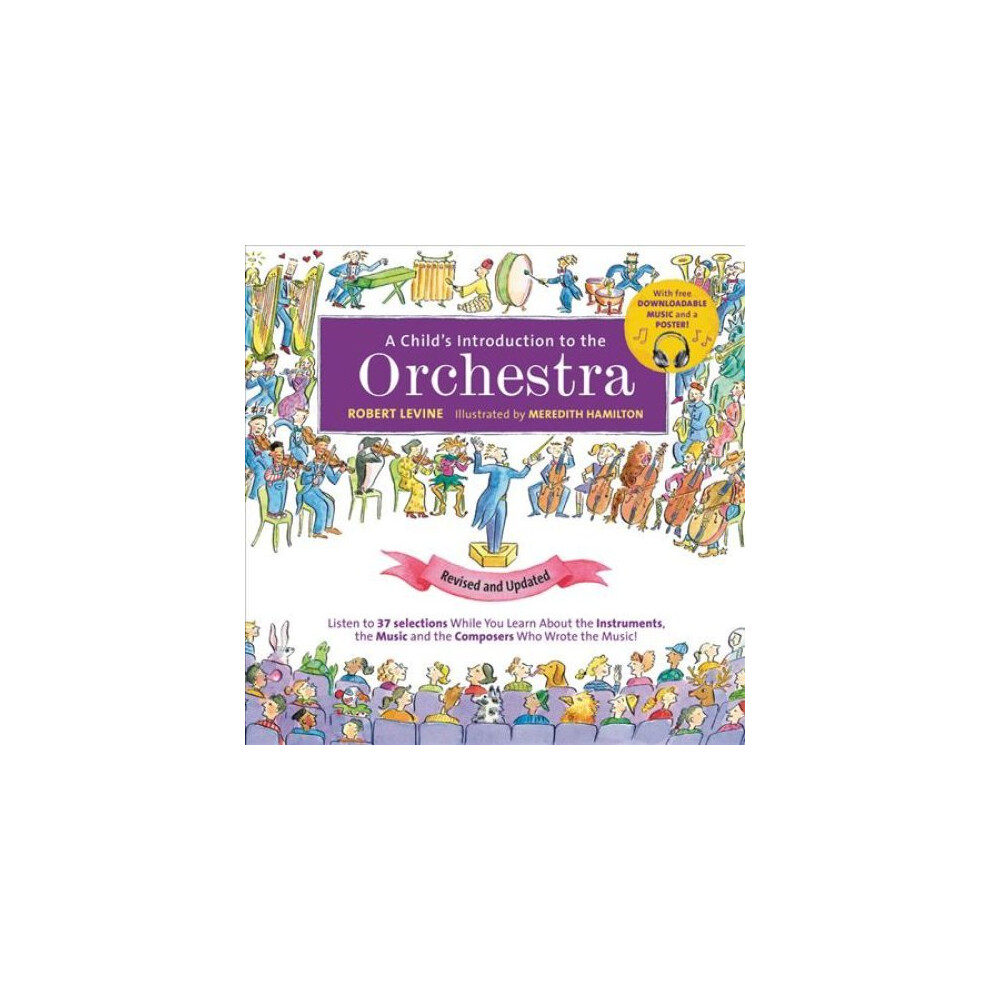 A Child's Introduction to the Orchestra (Revised and Updated) by Robert Levine - Image 11