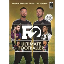 F2: Ultimate Footballer: The All New F2 Book! (Skills Book 4)