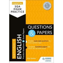 Essential SQA Exam Practice: National 5 English Questions and Papers