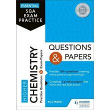 Essential SQA Exam Practice: Higher Chemistry Questions and Papers