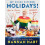 My Drunk Kitchen Holidays - Book 1