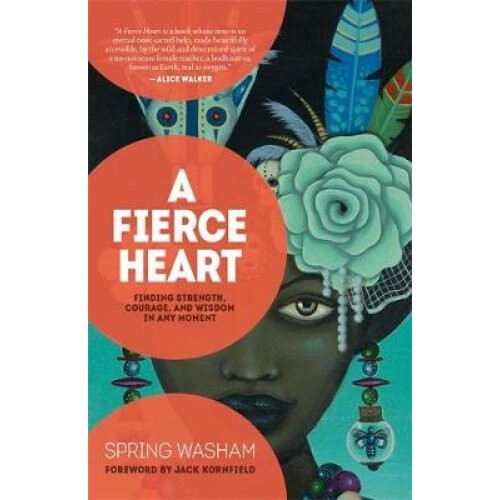 A Fierce Heart