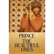 The Beautiful Ones - Prince | Prince Autobiography