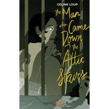 The Man Who Came Down the Attic Stairs