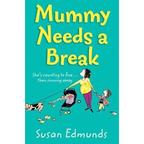 Mummy Needs a Break