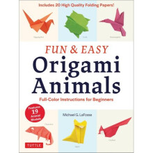 Fun and Easy Origami Animals: includes 20 Sheets of 6 inch Origami Paper