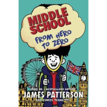 Middle School: From Hero to Zero