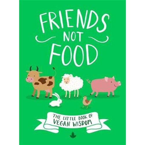 Friends Not Food