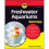 Freshwater Aquariums For Dummies 1