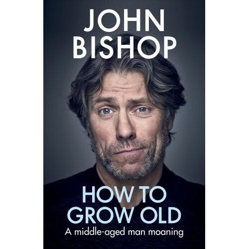 How to Grow Old