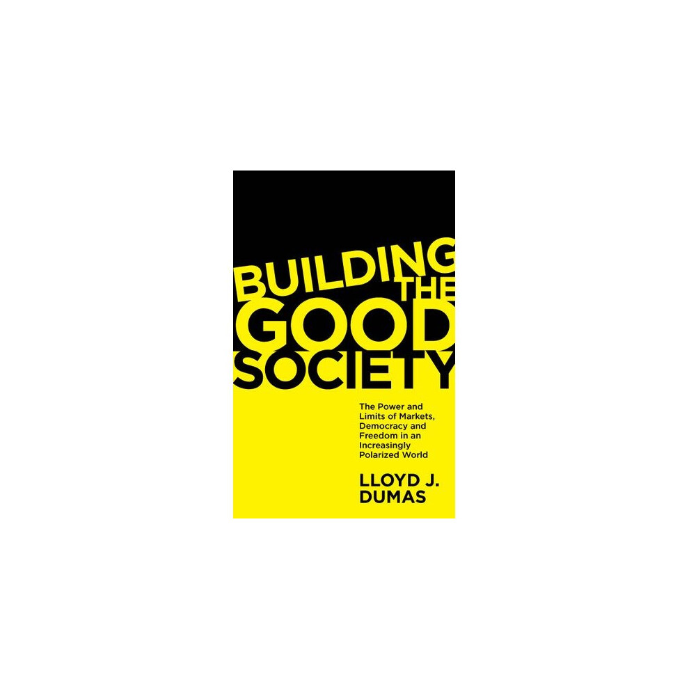 Building the Good Society