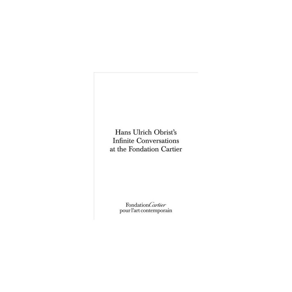 Hans Ulrich Obrist, Infinite Conversations