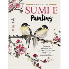 Mindful Artist: Sumi-e Painting