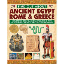 Find Out About Ancient Egypt Rome amp Greece Exploring the Great Classical Civilizations with 60 St