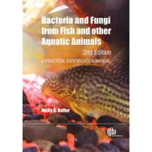 Bacteria and Fungi from Fish and Other Aquatic Animals A Practical Identification Manual by Nicky B