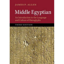 Middle Egyptian by James P. Allen