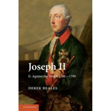 Joseph II Against the World 17801790 Volume 2 by Derek Beales