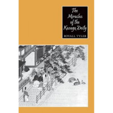 The Miracles of the Kasuga Deity by Royall Tyler