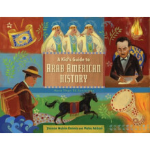 Kids Guide to Arab American History by Yvonne Wakim Dennis