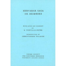 Hervarar Saga ok Heidreks by Edited by Gabriel Turville Petre & Edited by Christopher Tolkien