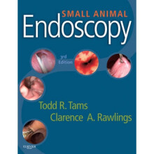 Small Animal Endoscopy by Todd Tams