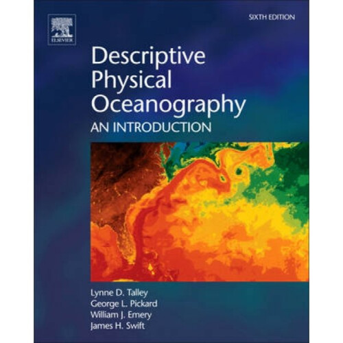 Descriptive Physical Oceanography by Lynne D Talley