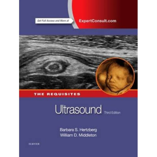 Ultrasound The Requisites by Barbara S Hertzberg