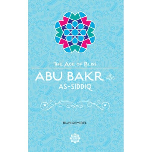 Abu Bakr asSiddiq by Ruhi Demirel