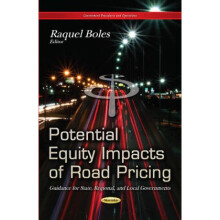 Potential Equity Impacts of Road Pricing Guidance for State Regional amp Local Governments by Edite