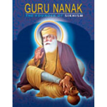 Guru Nanak  Founder of Sikhism by Sterling Publishers