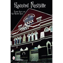 Haunted Nashville by Frankie Harris