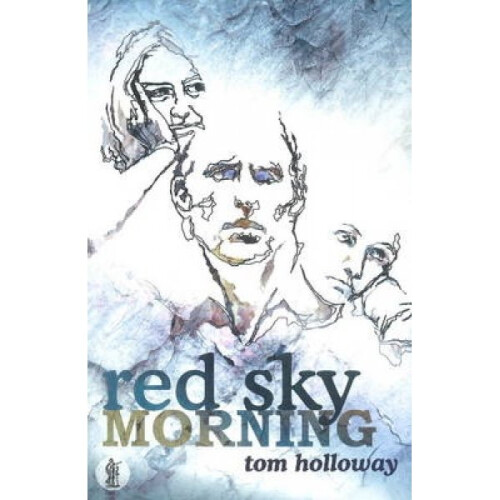 Red Sky Morning by Tom Holloway