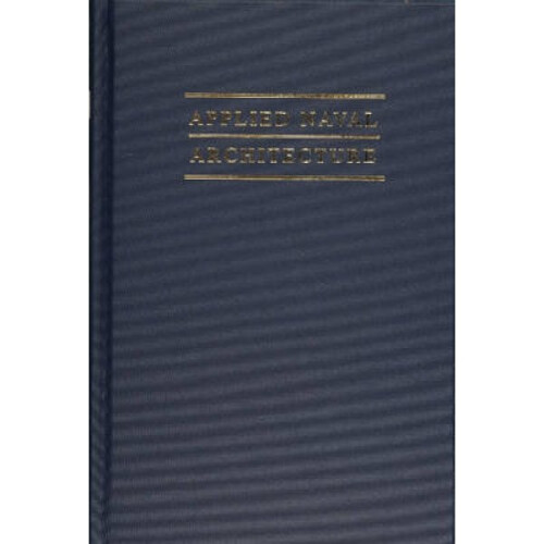 Applied Naval Architecture by Robert B Zubaly