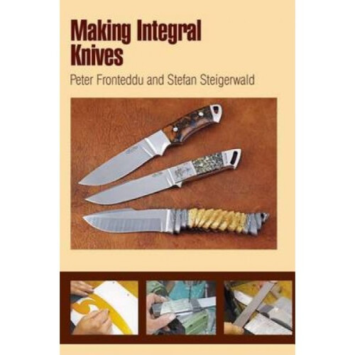 Making Integral Knives by Peter Fronteddu