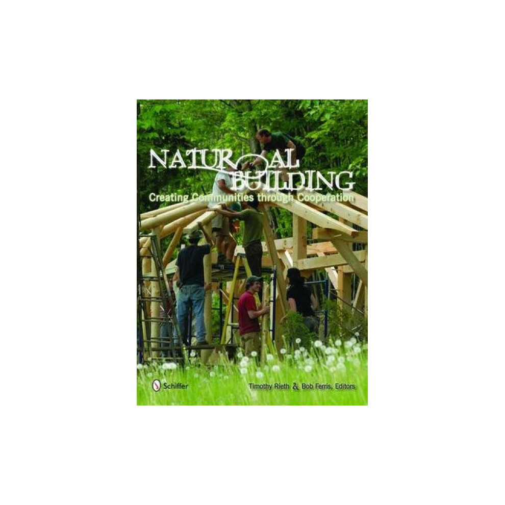 Riachristiecollections Natural Building Creating Communities Through Coeration By Timothy Rieth