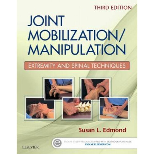 Joint MobilizationManipulation by Susan Edmond