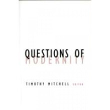 Questions Of Modernity by Timothy Mitchell
