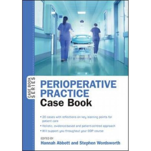 Perioperative Practice Case Book by Hannah Abbott