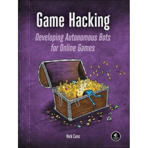 Game Hacking by Nick Cano