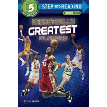 Basketballs Greatest Players by S A Kramer