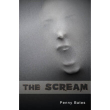The Scream by Penny Bates