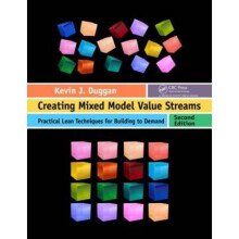 Creating Mixed Model Value Streams by Kevin J Duggan