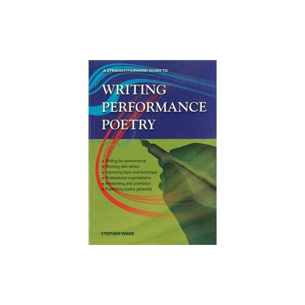 Riachristiecollections Writing Performance Poetry A Straightforward Guide By Stephen Wade