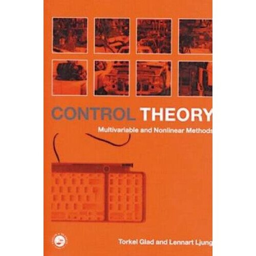 Control Theory by Torkel Glad & Lennart Ljung