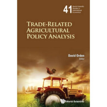 Traderelated Agricultural Policy Analysis by Edited by David Orden
