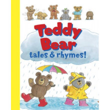 Teddy Bear Tales amp Rhymes by Rachel Elliot