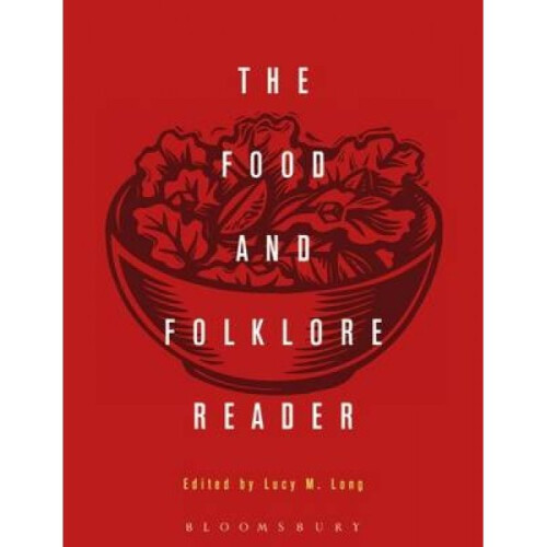 Food and Folklore Reader